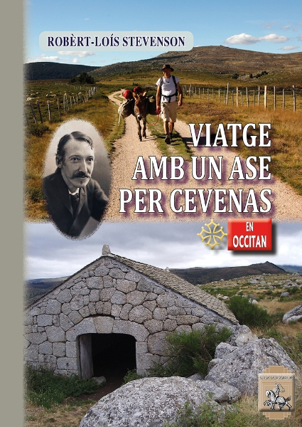 Sulle orme di Robert Louis Stevenson – Un libro in lingua d’ oc ripercorre il cammino del grande scrittore scozzese